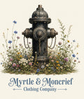 A vintage-style illustration of a dark metal fire hydrant surrounded by wildflowers, with the text 'Myrtle & Moncrief Clothing Company' below on a cream background.