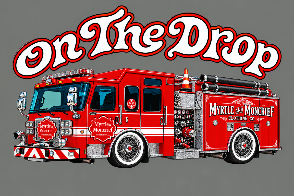 A stylized red fire truck illustration with large white and red 'On The Drop' lettering above it, shown on a plain gray background. The truck has visible 'Myrtle Monchief' branding and decorative graphics.
