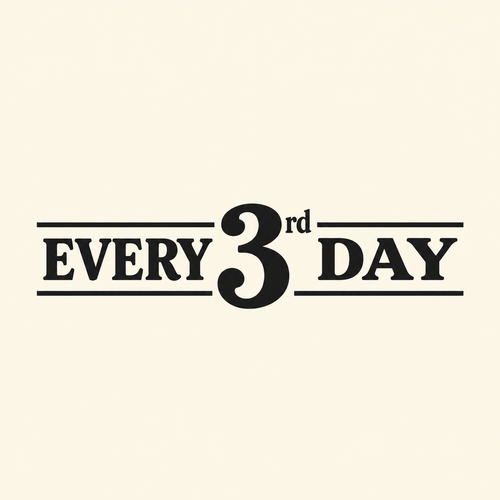 Black typographic text reading 'EVERY 3rd DAY' centered on a warm cream background.