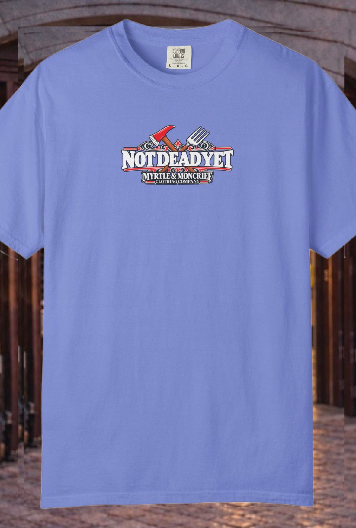 Not Dead Yet Tee